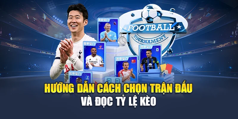 Saba Sport 78WIN Chơi Dễ Thắng Lớn Với Tỷ Lệ Cược Cạnh Tranh 5 Hướng dẫn cách chọn trận đấu và đọc tỷ lệ kèo